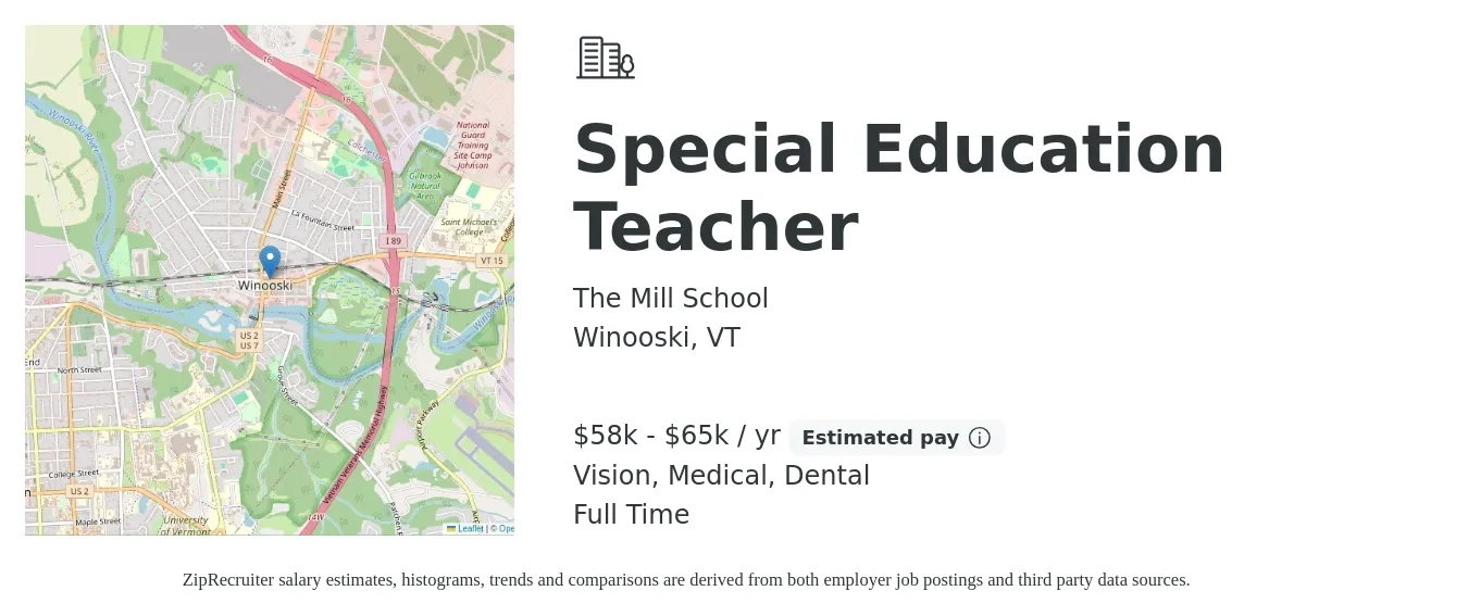 The Mill School job posting for a Special Education Teacher in Winooski, VT with a salary of $58,000 to $65,000 Yearly and benefits including medical, pto, vision, dental, and life_insurance with a map of Winooski location.