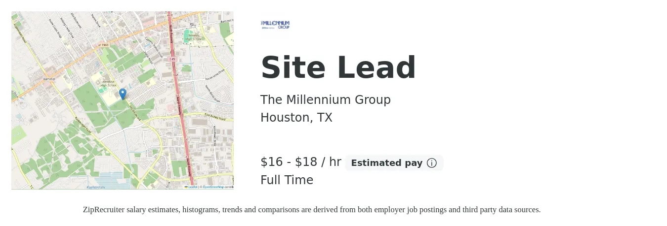 The Millennium Group job posting for a Site Lead in Houston, TX with a salary of $18 to $19 Hourly with a map of Houston location.