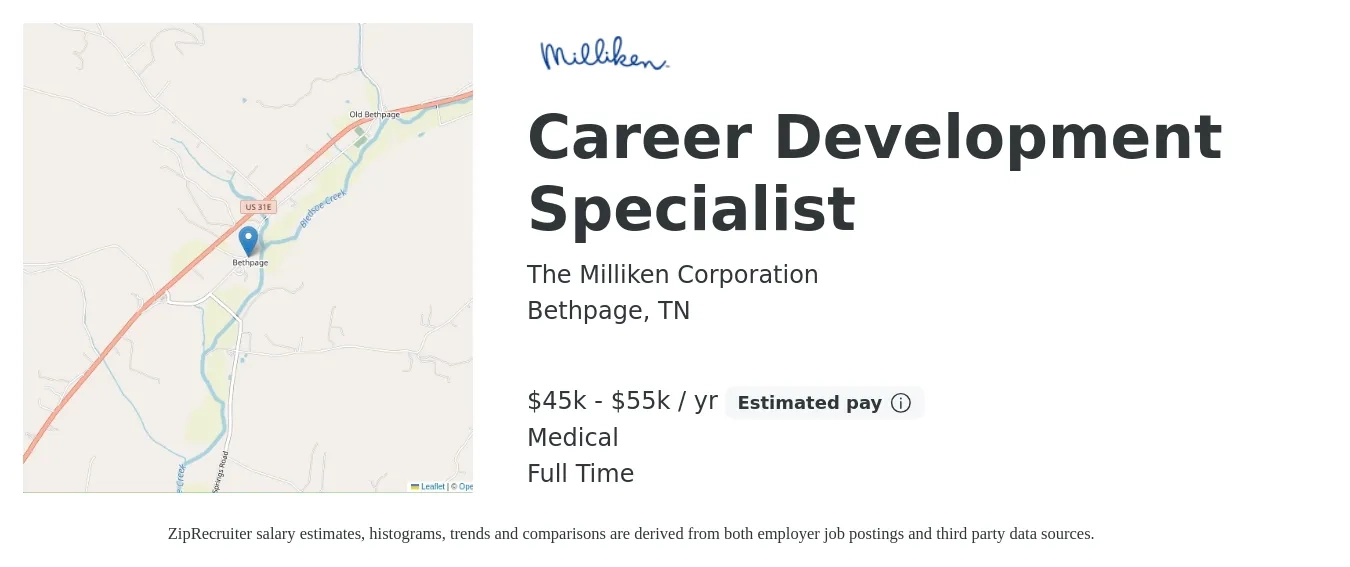 The Milliken Corporation job posting for a Career Development Specialist in Bethpage, TN with a salary of $45,000 to $55,000 Yearly and benefits including medical, and pto with a map of Bethpage location.