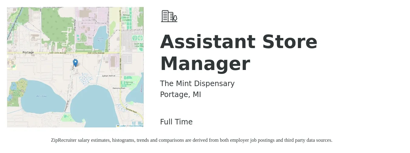 The Mint Dispensary job posting for a Assistant Store Manager in Portage, MI with a salary of $15 to $21 Hourly with a map of Portage location.