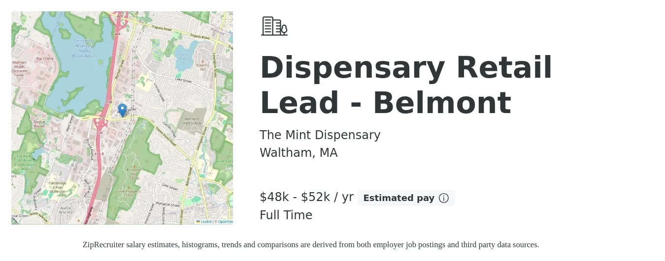 The Mint Dispensary job posting for a Dispensary Retail Lead - Belmont in Waltham, MA with a salary of $48,000 to $52,000 Yearly with a map of Waltham location.