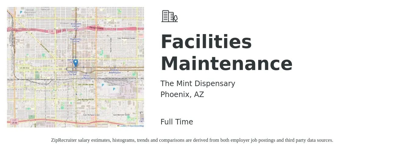 The Mint Dispensary job posting for a Facilities Maintenance in Phoenix, AZ with a salary of $19 to $26 Hourly with a map of Phoenix location.