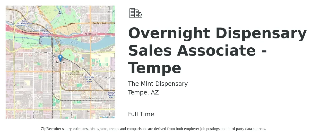 The Mint Dispensary job posting for a Overnight Dispensary Sales Associate - Tempe in Tempe, AZ with a salary of $13 Hourly with a map of Tempe location.