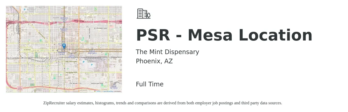The Mint Dispensary job posting for a PSR - Mesa Location in Phoenix, AZ with a salary of $13 Hourly with a map of Phoenix location.