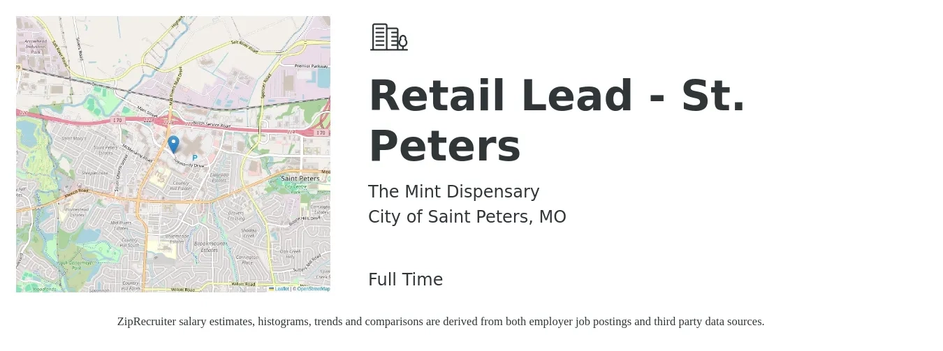 The Mint Dispensary job posting for a Retail Lead - St. Peters in City of Saint Peters, MO with a salary of $36,000 to $37,000 Yearly with a map of City of Saint Peters location.