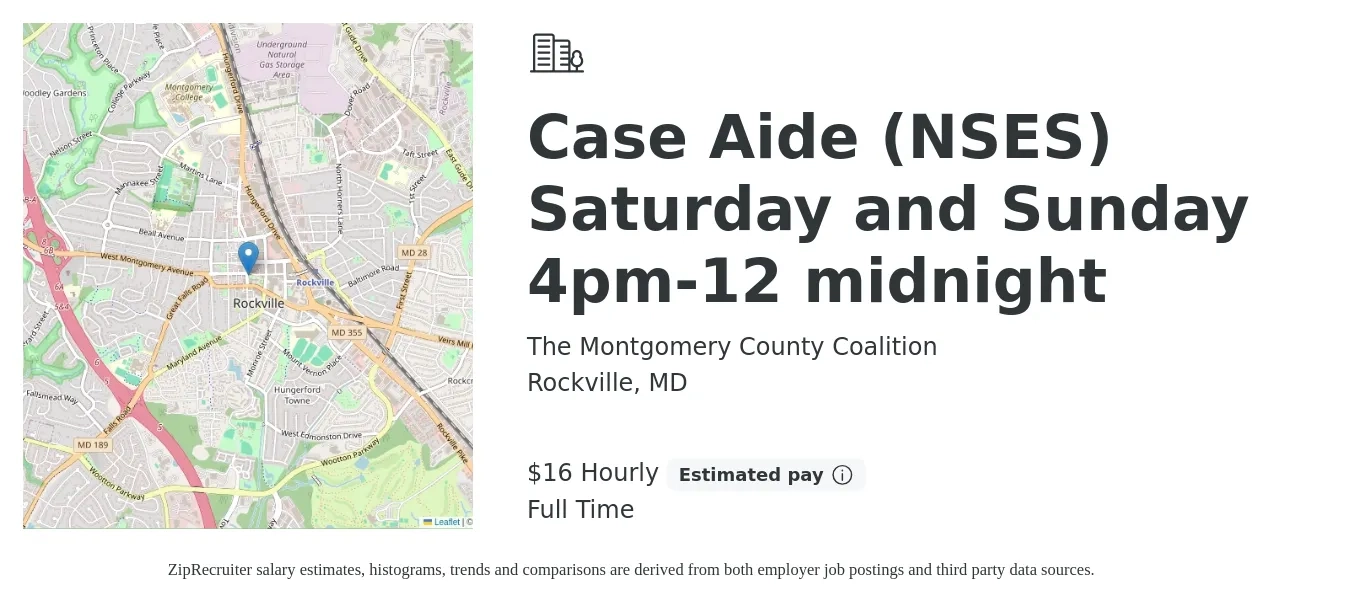 The Montgomery County Coalition job posting for a Case Aide (NSES) Saturday and Sunday 4pm-12 midnight in Rockville, MD with a salary of $17 Hourly with a map of Rockville location.
