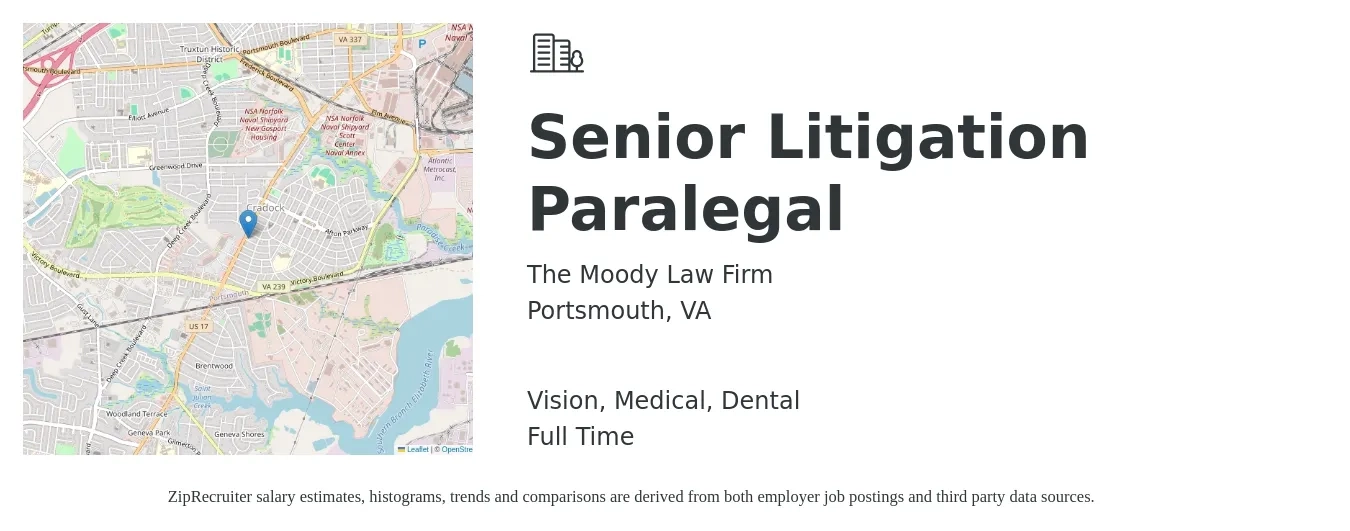 The Moody Law Firm job posting for a Senior Litigation Paralegal in Portsmouth, VA with a salary of $64,900 to $97,300 Yearly and benefits including life_insurance, medical, pto, retirement, vision, and dental with a map of Portsmouth location.
