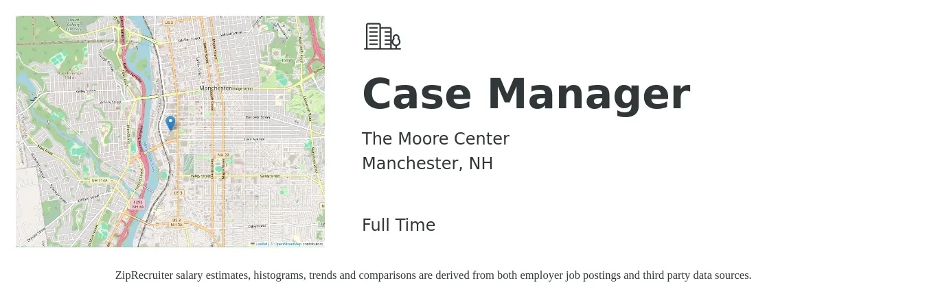 The Moore Center job posting for a Case Manager in Manchester, NH with a salary of $20 to $26 Hourly with a map of Manchester location.