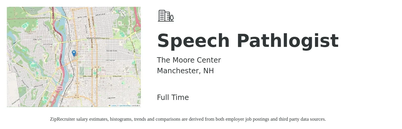 The Moore Center job posting for a Speech Pathlogist in Manchester, NH with a salary of $39 to $53 Hourly with a map of Manchester location.