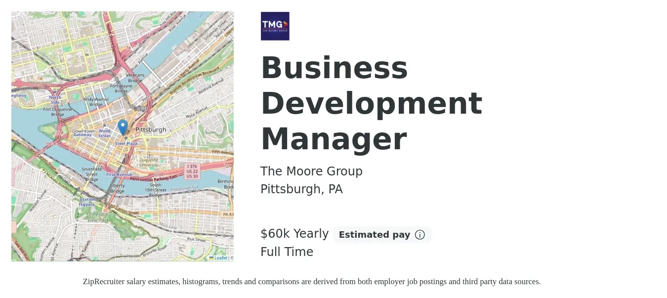 The Moore Group job posting for a Business Development Manager in Pittsburgh, PA with a salary of $60,000 Yearly with a map of Pittsburgh location.