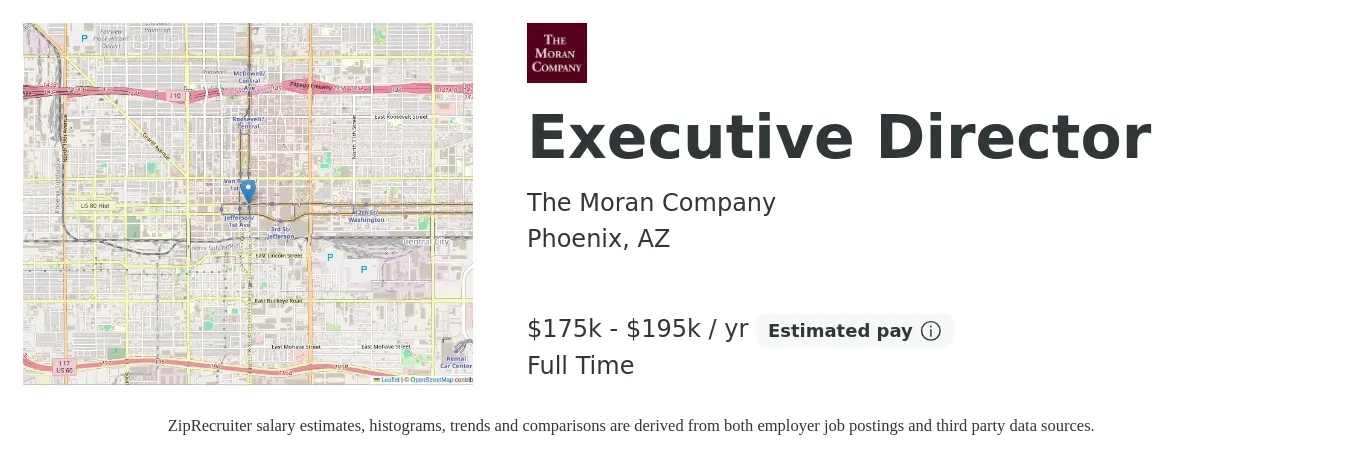 The Moran Company job posting for a Executive Director in Phoenix, AZ with a salary of $175,000 to $195,000 Yearly with a map of Phoenix location.