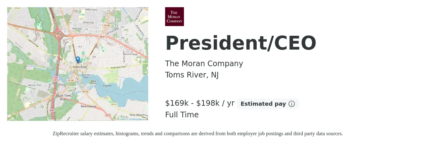 The Moran Company job posting for a President/CEO in Toms River, NJ with a salary of $169,000 to $198,000 Yearly with a map of Toms River location.