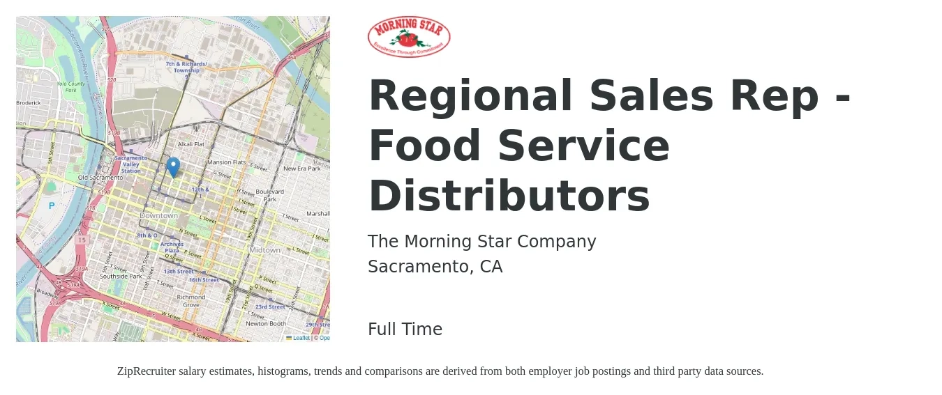 The Morning Star Company job posting for a Regional Sales Rep - Food Service Distributors in Sacramento, CA with a salary of $53,800 to $98,600 Yearly with a map of Sacramento location.