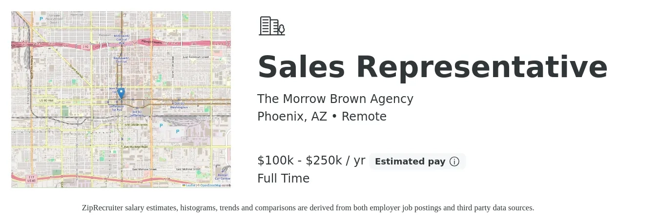 The Morrow Brown Agency job posting for a Sales Representative in Phoenix, AZ with a salary of $100,000 to $250,000 Yearly with a map of Phoenix location.