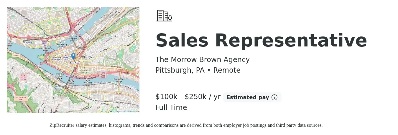 The Morrow Brown Agency job posting for a Sales Representative in Pittsburgh, PA with a salary of $100,000 to $250,000 Yearly with a map of Pittsburgh location.