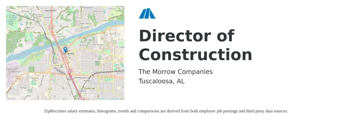 The Morrow Companies job posting for a Director of Construction in Tuscaloosa, AL with a salary of $98,800 to $149,400 Yearly with a map of Tuscaloosa location.