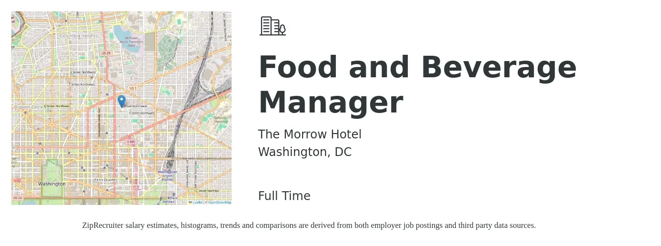 The Morrow Hotel job posting for a Food and Beverage Manager in Washington, DC with a salary of $46,400 to $75,200 Yearly with a map of Washington location.