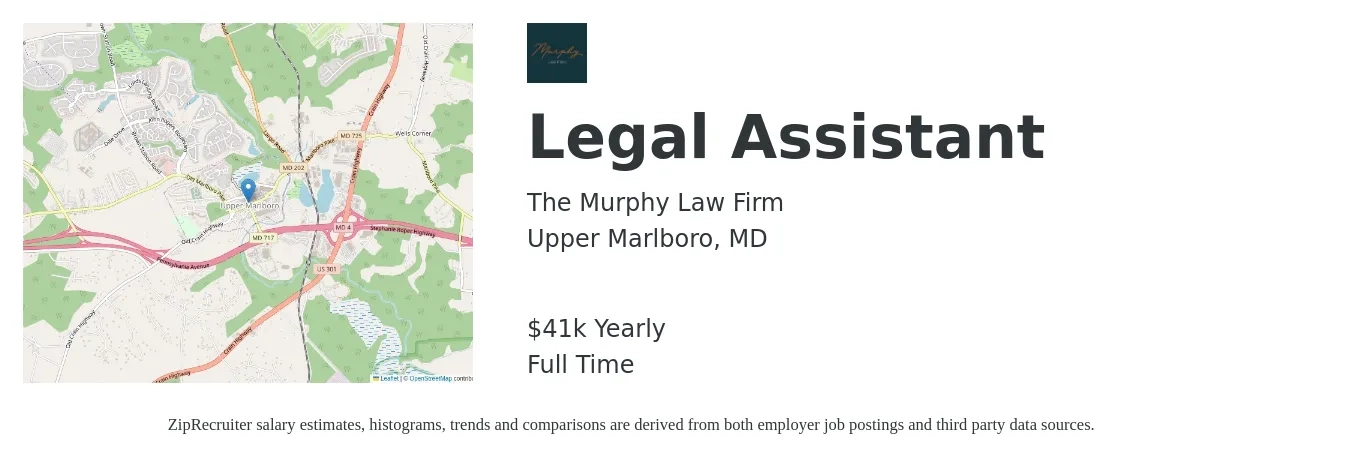 The Murphy Law Firm job posting for a Legal Assistant in Upper Marlboro, MD with a salary of $41,600 Yearly with a map of Upper Marlboro location.