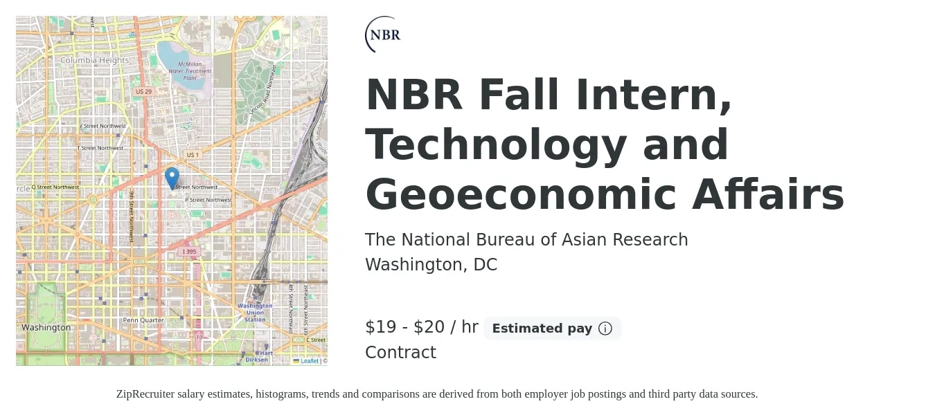 The National Bureau of Asian Research job posting for a NBR Fall Intern, Technology and Geoeconomic Affairs in Washington, DC with a salary of $20 to $21 Hourly with a map of Washington location.