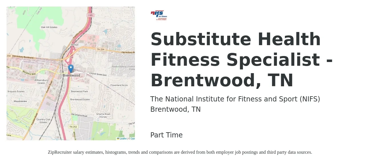 The National Institute for Fitness and Sport (NIFS) job posting for a Substitute Health Fitness Specialist - Brentwood, TN in Brentwood, TN with a salary of $17 to $20 Hourly with a map of Brentwood location.
