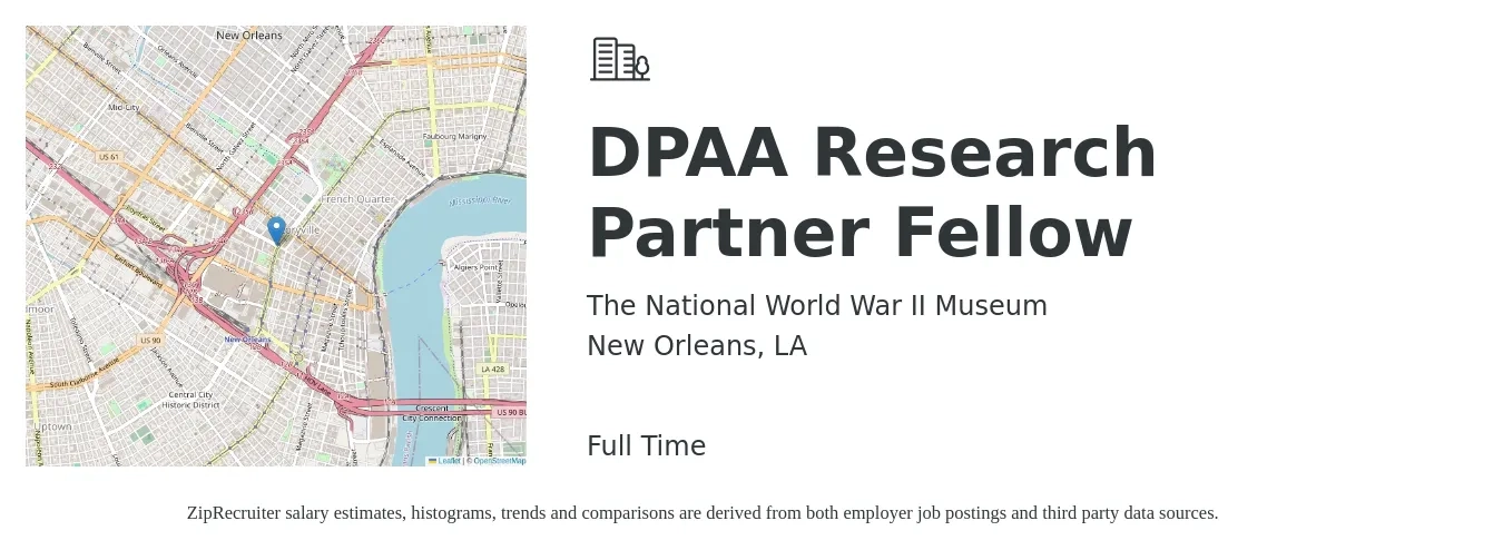 The National World War II Museum job posting for a DPAA Research Partner Fellow in New Orleans, LA with a salary of $49,400 to $61,800 Yearly with a map of New Orleans location.