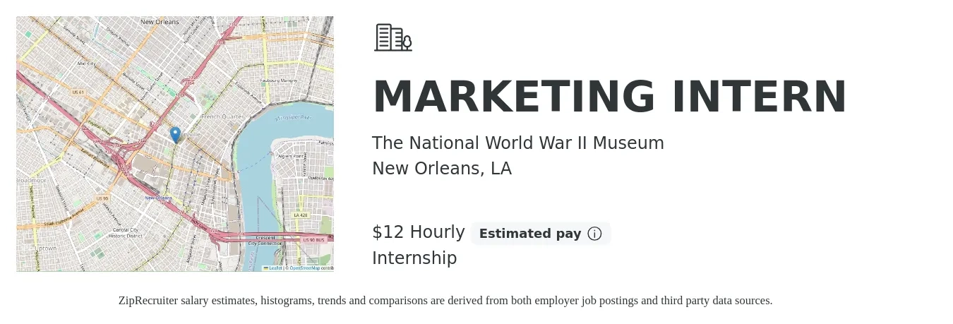 The National World War II Museum job posting for a MARKETING INTERN in New Orleans, LA with a salary of $12 Hourly with a map of New Orleans location.
