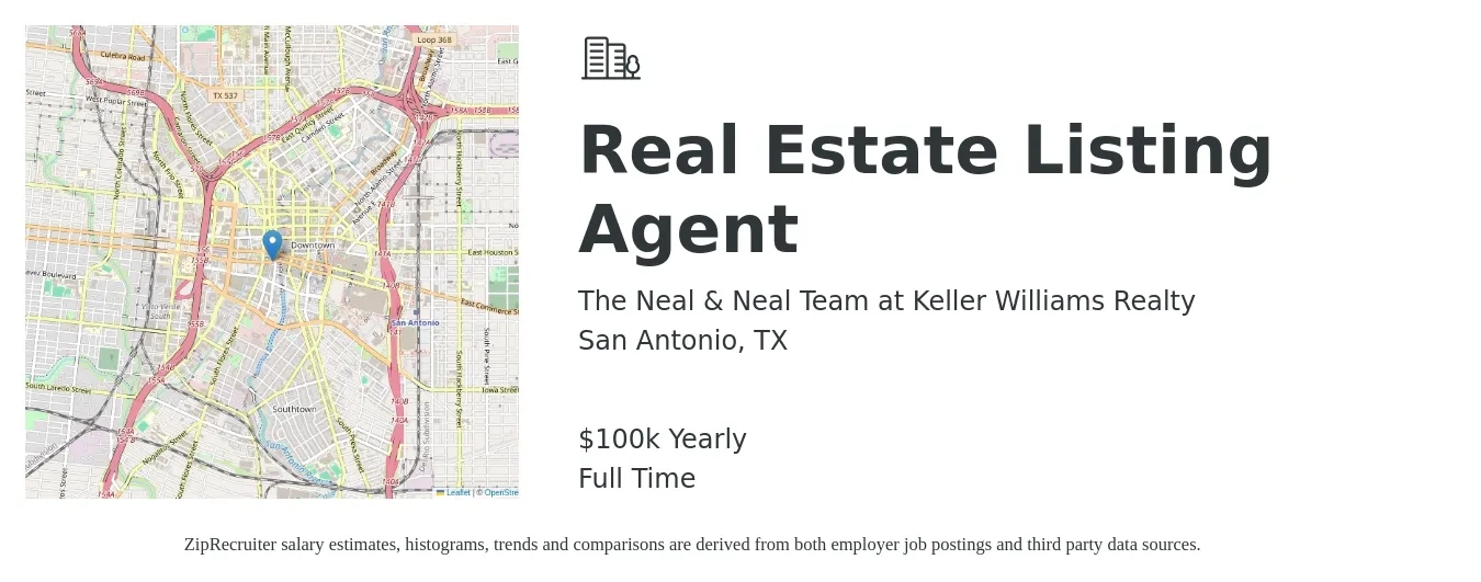 The Neal & Neal Team at Keller Williams Realty job posting for a Real Estate Listing Agent in San Antonio, TX with a salary of $100,000 Yearly with a map of San Antonio location.