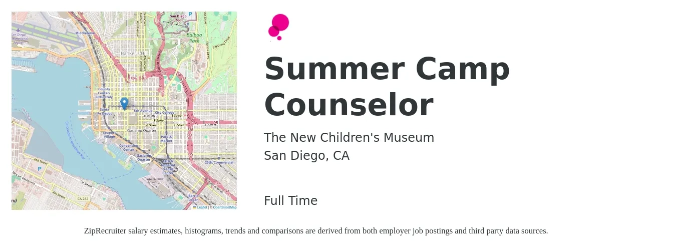 The New Children's Museum job posting for a Summer Camp Counselor in San Diego, CA with a salary of $19 Hourly with a map of San Diego location.