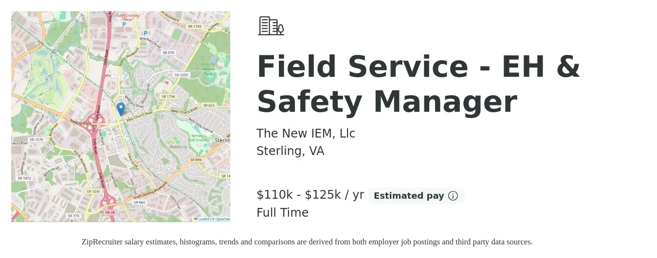 The New IEM, Llc job posting for a Field Service - EH & Safety Manager in Sterling, VA with a salary of $110,000 to $125,000 Yearly with a map of Sterling location.