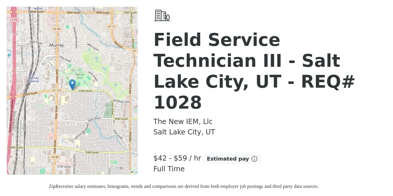 The New IEM, Llc job posting for a Field Service Technician III - Salt Lake City, UT - REQ# 1028 in Salt Lake City, UT with a salary of $44 to $62 Hourly with a map of Salt Lake City location.