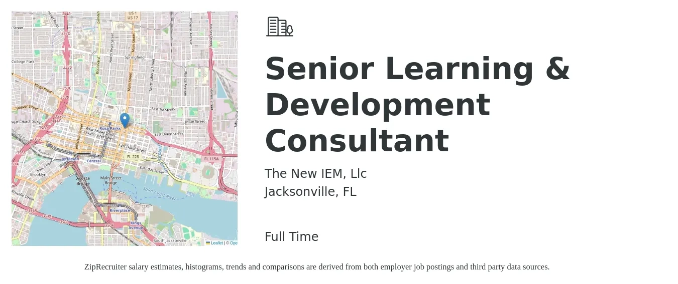 The New IEM, Llc job posting for a Senior Learning & Development Consultant in Jacksonville, FL with a salary of $27 to $54 Hourly with a map of Jacksonville location.