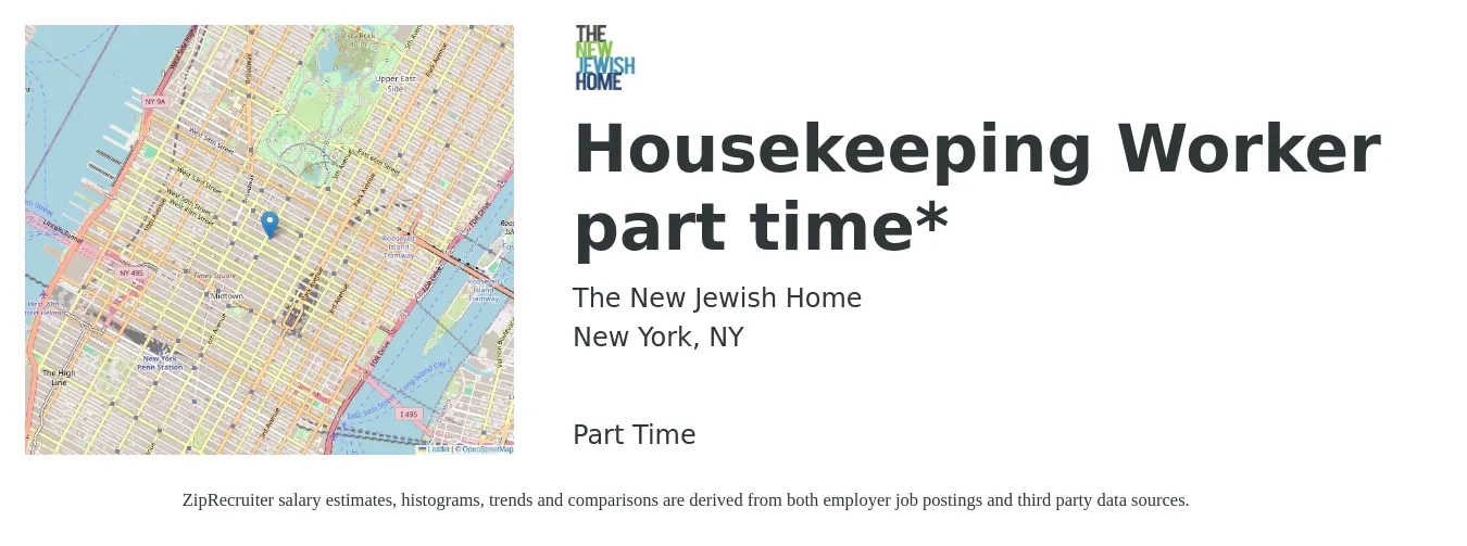 The New Jewish Home job posting for a Housekeeping Worker part time* in New York, NY with a salary of $22 Hourly with a map of New York location.
