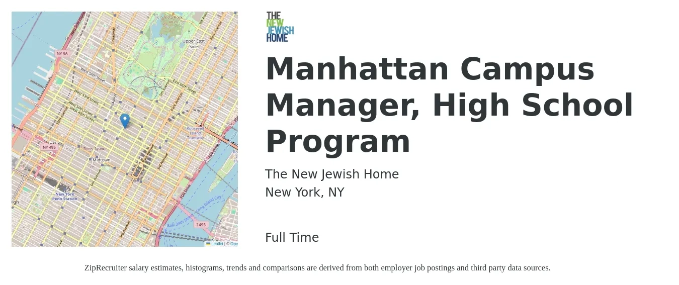The New Jewish Home job posting for a Manhattan Campus Manager, High School Program in New York, NY with a salary of $87,500 to $145,800 Yearly with a map of New York location.