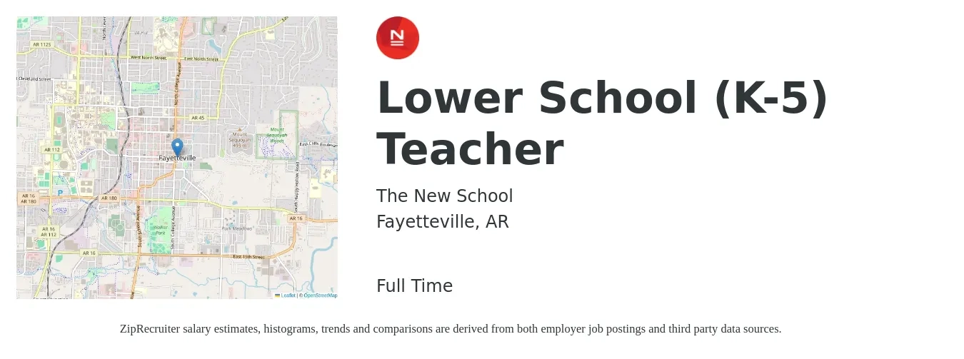The New School job posting for a Lower School (K-5) Teacher in Fayetteville, AR with a salary of $38,200 to $51,600 Yearly with a map of Fayetteville location.
