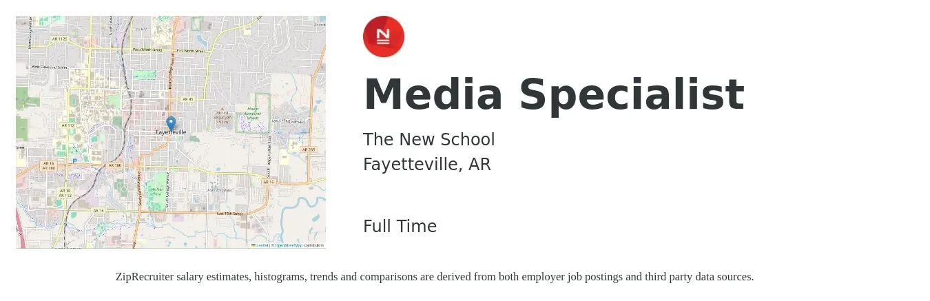 The New School job posting for a Media Specialist in Fayetteville, AR with a salary of $36,900 to $62,300 Yearly with a map of Fayetteville location.