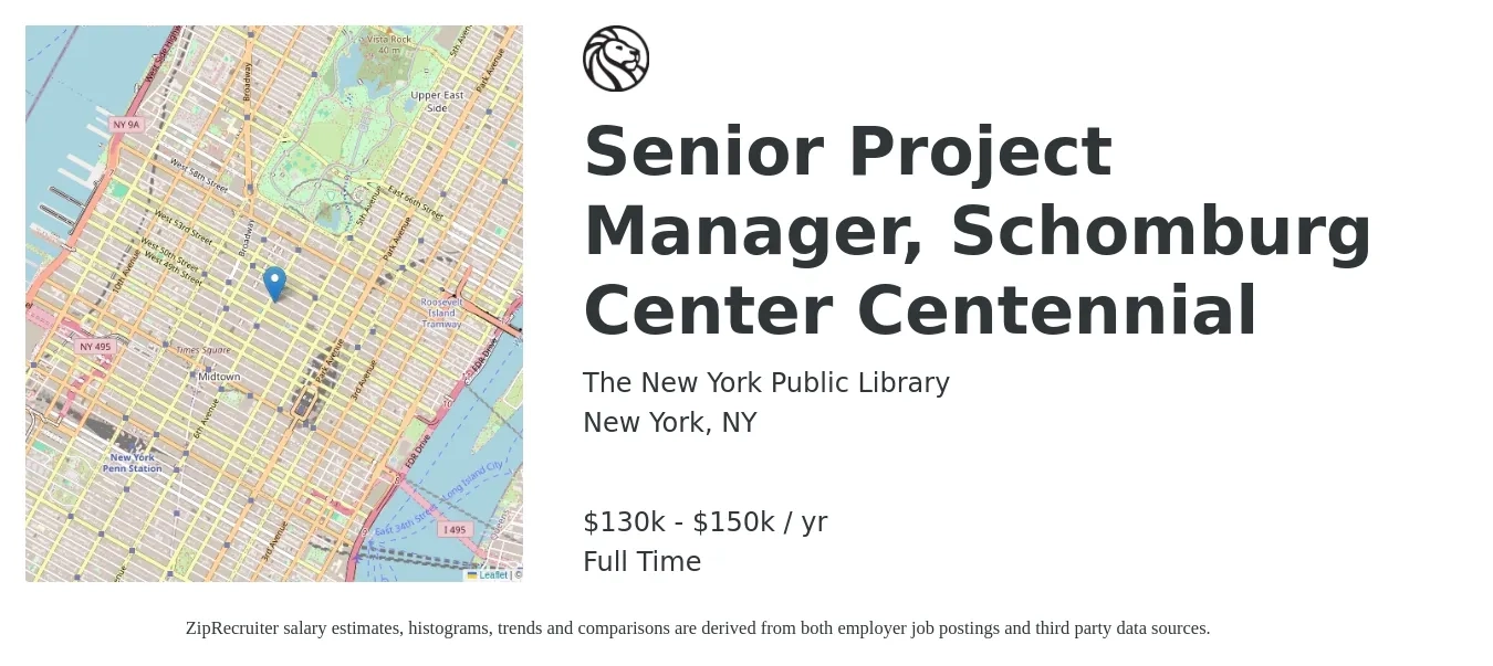 The New York Public Library job posting for a Senior Project Manager, Schomburg Center Centennial in New York, NY with a salary of $130,000 to $150,000 Yearly with a map of New York location.