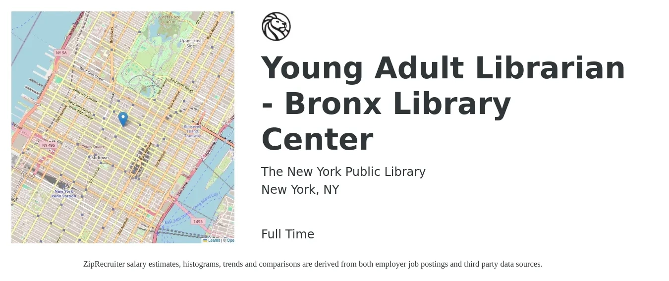 The New York Public Library job posting for a Young Adult Librarian - Bronx Library Center in New York, NY with a salary of $55,027 Yearly with a map of New York location.