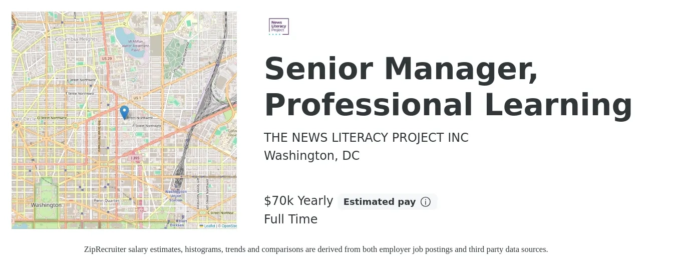 THE NEWS LITERACY PROJECT INC job posting for a Senior Manager, Professional Learning in Washington, DC with a salary of $70,000 Yearly with a map of Washington location.