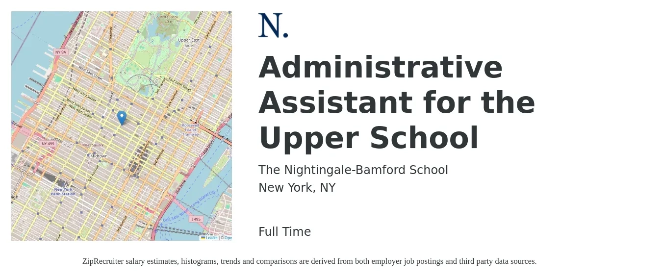 The Nightingale-Bamford School job posting for a Administrative Assistant for the Upper School in New York, NY with a salary of $20 to $26 Hourly with a map of New York location.