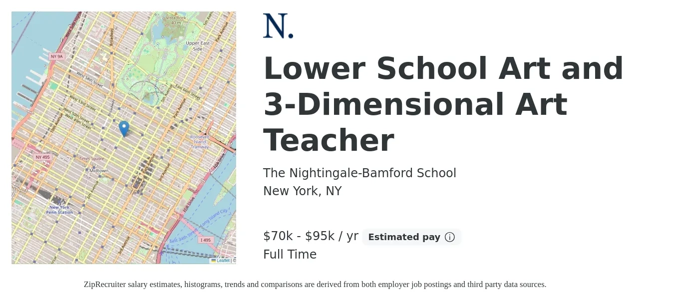 The Nightingale-Bamford School job posting for a Lower School Art and 3-Dimensional Art Teacher in New York, NY with a salary of $70,000 to $95,000 Yearly with a map of New York location.