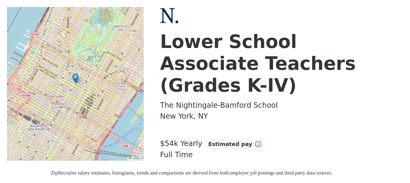 The Nightingale-Bamford School job posting for a Lower School Associate Teachers (Grades K-IV) in New York, NY with a salary of $54,600 Yearly with a map of New York location.