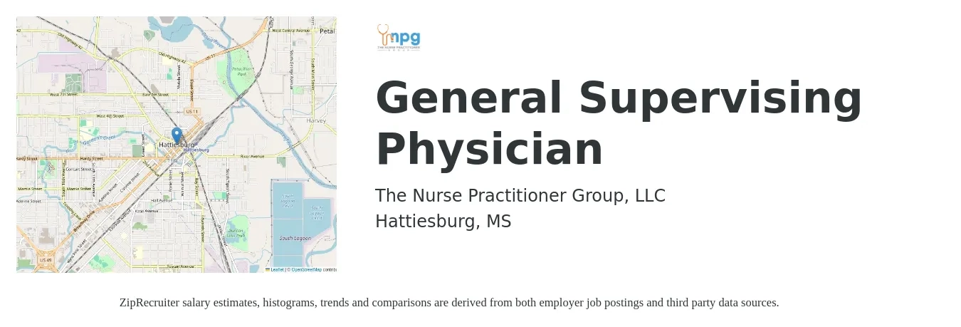 The Nurse Practitioner Group, LLC job posting for a General Supervising Physician in Hattiesburg, MS with a salary of $80,300 to $214,600 Yearly with a map of Hattiesburg location.