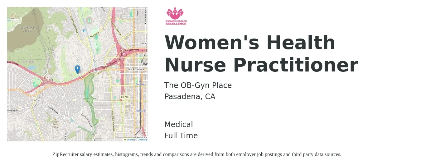 The OB-Gyn Place job posting for a Women's Health Nurse Practitioner in Pasadena, CA with a salary of $117,800 to $163,600 Yearly and benefits including retirement, medical, and pto with a map of Pasadena location.