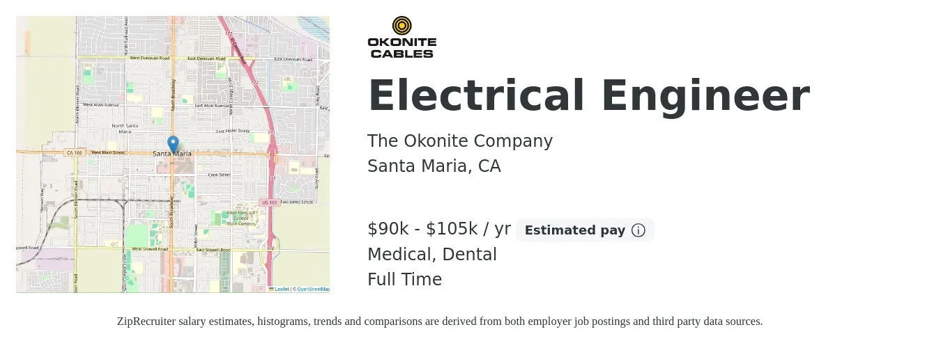 The Okonite Company job posting for a Electrical Engineer in Santa Maria, CA with a salary of $90,000 to $105,000 Yearly and benefits including dental, life_insurance, medical, pto, and retirement with a map of Santa Maria location.