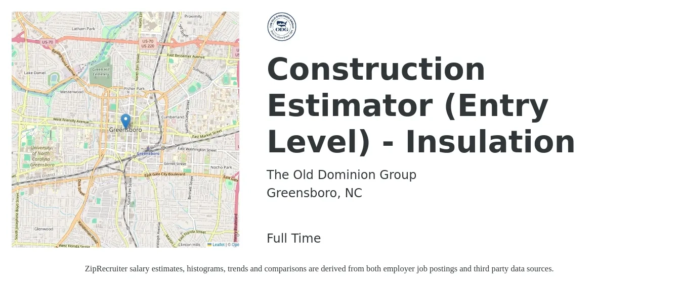 The Old Dominion Group job posting for a Construction Estimator (Entry Level) - Insulation in Greensboro, NC with a salary of $60,100 to $95,900 Yearly with a map of Greensboro location.