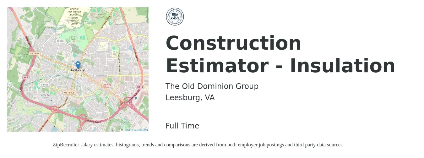 The Old Dominion Group job posting for a Construction Estimator - Insulation in Leesburg, VA with a salary of $62,700 to $100,100 Yearly with a map of Leesburg location.