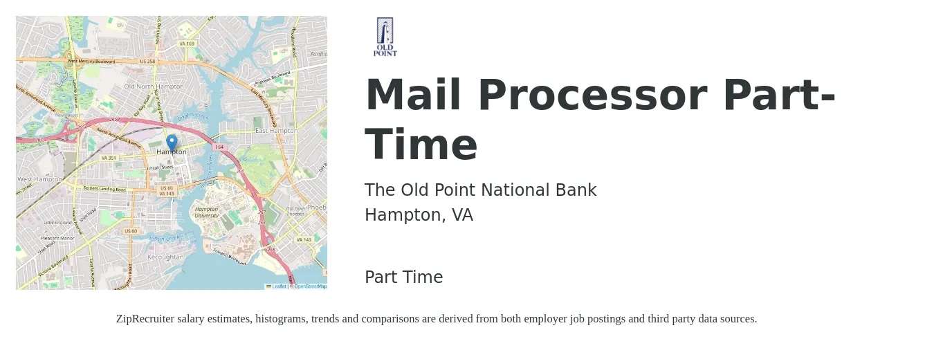 The Old Point National Bank job posting for a Mail Processor Part-Time in Hampton, VA with a salary of $16 to $18 Hourly with a map of Hampton location.