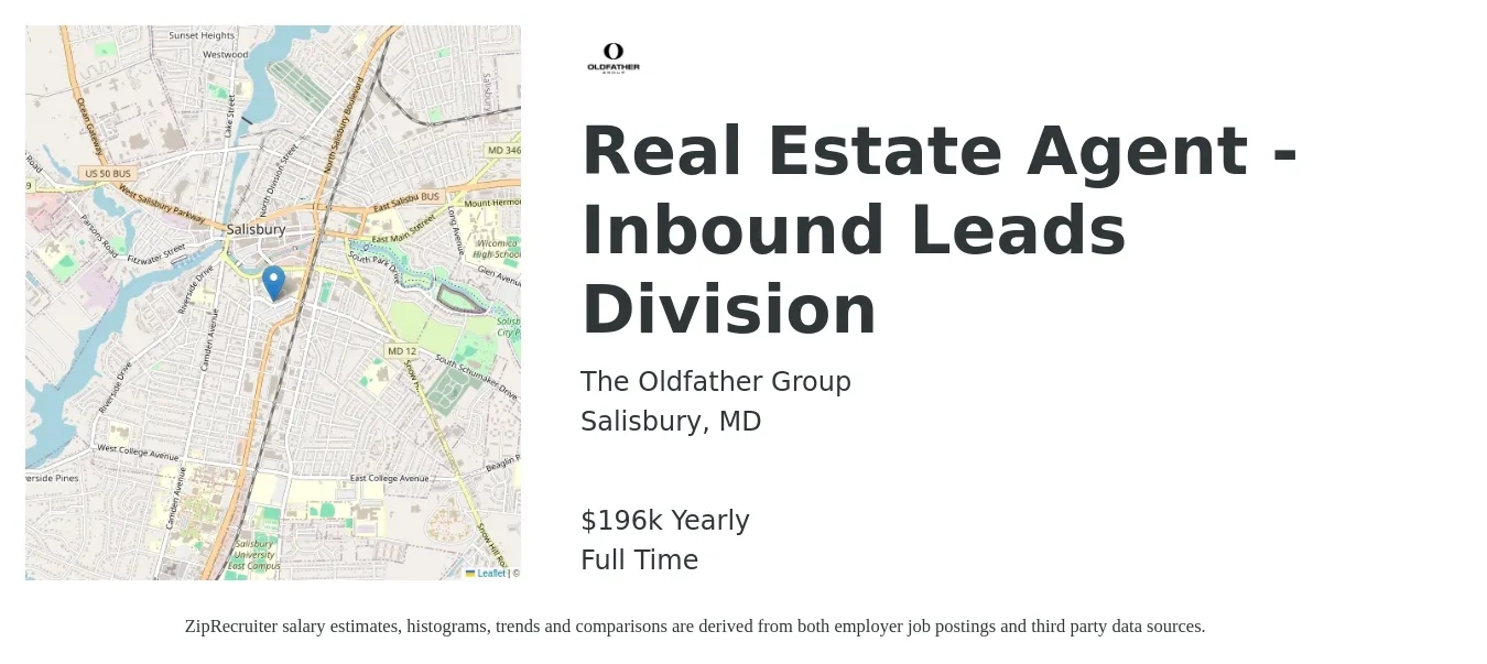 The Oldfather Group job posting for a Real Estate Agent - Inbound Leads Division in Salisbury, MD with a salary of $196,492 Yearly with a map of Salisbury location.