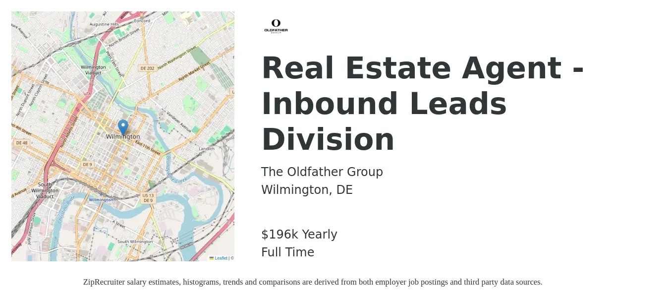 The Oldfather Group job posting for a Real Estate Agent - Inbound Leads Division in Wilmington, DE with a salary of $196,492 Yearly with a map of Wilmington location.