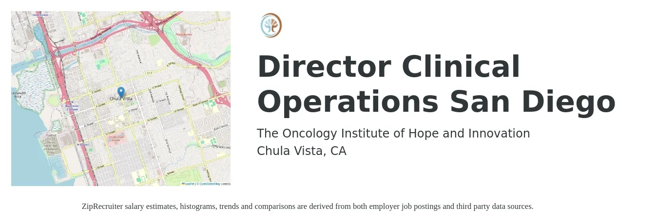 The Oncology Institute of Hope and Innovation job posting for a Director Clinical Operations San Diego in Chula Vista, CA with a salary of $105,700 to $179,800 Yearly with a map of Chula Vista location.
